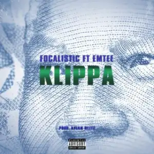Focalistic - Focalistic – Klippa ft. Emtee